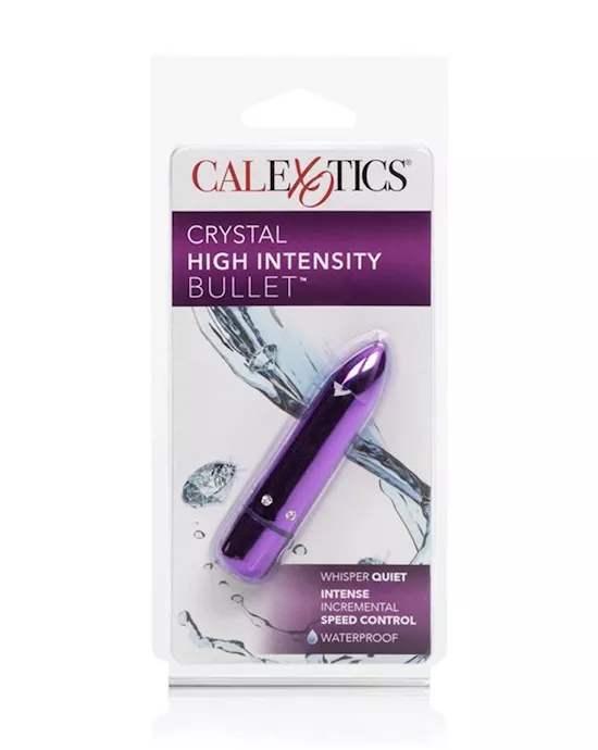 Crystal High Intensity Bullet