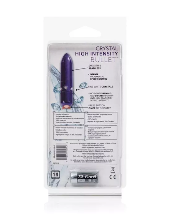 Crystal High Intensity Bullet