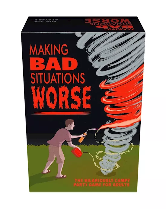 Making Bad Situations Worse