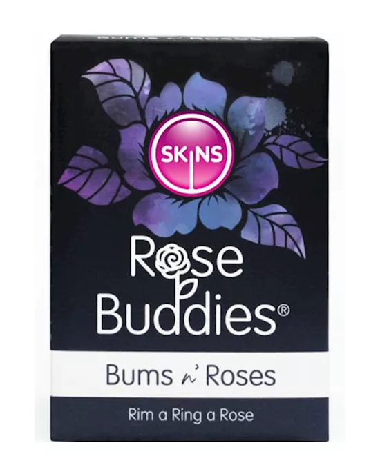 Rose Buddies Bums N